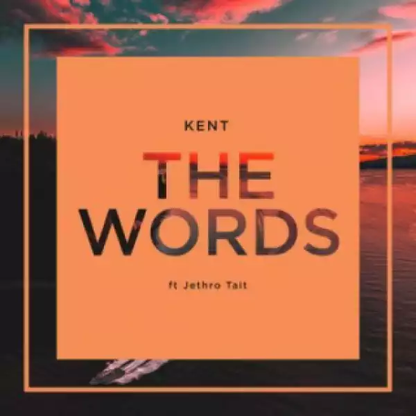 DJ Kent - Words ft. Jethro Tait  (Extended Version)